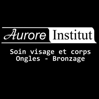 INSTITUT DE BEAUTÉ - AURORE INSTITUT